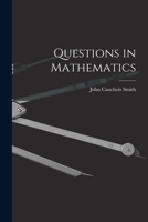 Questions in Mathematics 1019170638 Book Cover