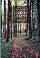 Rosinen im Kopf: Reminiszenzen aus einem bewegten Leben 3833445289 Book Cover