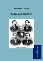 Reden und Schriften (German Edition) 3957387507 Book Cover