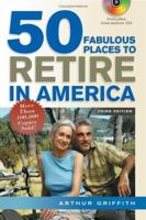 50 Fabulous Places to Retire in America 1564148491 Book Cover