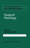 Surgical Oncology (Cancer Treatment and Research) 0792399005 Book Cover