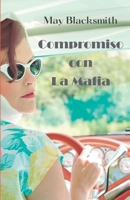 Compromiso con La Mafia (Spanish Edition) 1523425296 Book Cover