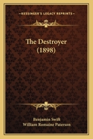 The Destroyer 116491734X Book Cover