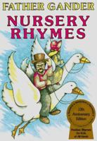 Father Gander Nursery Rhymes: The Equal Rhymes Amendment 0911655123 Book Cover