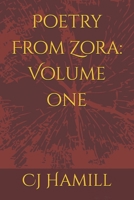 Poetry From Zora: Volume one (The Chronicles of Zora) B0DXBXBPX4 Book Cover