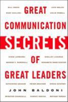 Great Communication Secrets of Great Leaders 0071414967 Book Cover