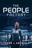 The People Factory 1543918921 Book Cover