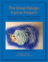 The Great Deluge: Fact or Fiction? 1797740695 Book Cover