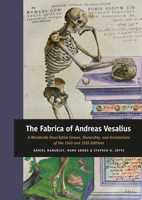 The Fabrica of Andreas Vesalius 900433629X Book Cover