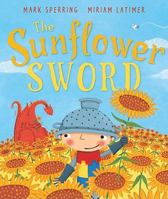 The Sunflower Sword 0761374868 Book Cover