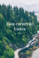 Mon Carnet De Listes: Carnet de Notes façon to do list à compléter, envie, projets, rêves, films à regarder, restaurants à essayer, wishlist…découvrez ... importantes de votre vie ! (French Edition) 1678989851 Book Cover