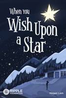When You Wish Upon A Star B0B4FV37XH Book Cover