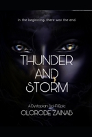 Thunder and Storm B0BCRWKR6Z Book Cover