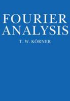 Fourier Analysis 1107049946 Book Cover