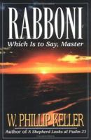 Rabboni: Which Is to Say, Master 0800708822 Book Cover