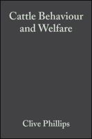 Cattle Behaviour and Welfare 0632056452 Book Cover