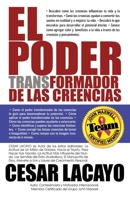 El Poder Transformador de las Creencias.: Auto ayuda y superación personbal. 1630419524 Book Cover