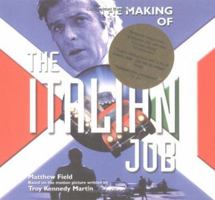 The Making of the Italian Job 0713486821 Book Cover