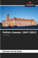 Polish cinema: 1947-2015 6208384230 Book Cover