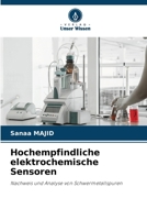 Hochempfindliche elektrochemische Sensoren (German Edition) 6208303230 Book Cover
