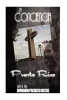 La Conciencia de Puerto Rico 1470185482 Book Cover