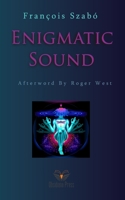 Enigmatic Sound 1948114208 Book Cover