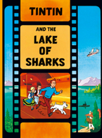 Tintin et le lac aux requins 0749703652 Book Cover