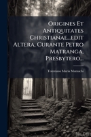 Origines Et Antiquitates Christianae... 1271779846 Book Cover