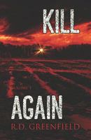 Kill Again 1790350387 Book Cover