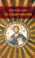 El Cristo interior (Spanish Edition) 8425427010 Book Cover
