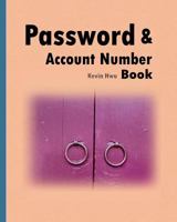 Pass Word & Account Number Book: You No Longer Forget the Bank Password, Keywords. 1983803820 Book Cover