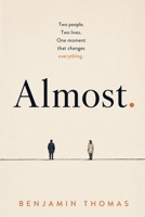 Almost. B0GMLGDR65 Book Cover
