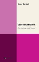 Corona und Klima: Zur Deutung des Wandels 334728206X Book Cover