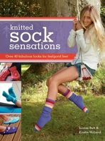 Knitted Sock Sensations 1446311430 Book Cover