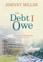 The Debt I Owe 1947319787 Book Cover