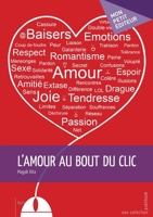 L'Amour au bout du clic (French Edition) 2342006063 Book Cover