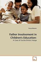 Father Involvement in Children's Education 3639251148 Book Cover