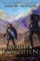 Wrath of the Forgotten 0995136548 Book Cover