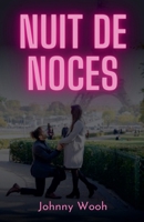 Nuit de noces (French Edition) B0DZRCRLFW Book Cover