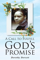 A Call to Fulfill God's Promise 1950034453 Book Cover