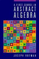 First Course in Abstract Algebra, A 0133113744 Book Cover