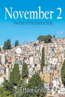 November 2: The Day of the Dead in Sicily 1951530667 Book Cover