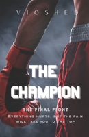 The Champion: The Final Fight B0BJKSNCFQ Book Cover