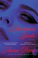 American Spirits: A Novel 1668085542 Book Cover