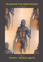 Die Legende vom Hermunduren: Vesontio - Imperium Gallicum > historische Abenteuer-Romanfolge, Handlung & Ereignisse 68 n. Chr., Römisches Imperium & ... Imperium Gallicum (German Edition) 3384483650 Book Cover