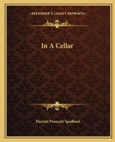 In a Cellar 1473316545 Book Cover