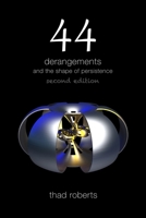 44 derangements and the shape of persistence B09VH797W6 Book Cover