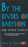 By the Rivers of Babylon and Other Stories 0813516889 Book Cover