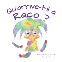 Qu'arrive-t-il � Raco? 1537700642 Book Cover