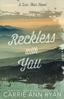 Reckless with You 1947007637 Book Cover